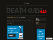 Tablet Screenshot of deathgrip.wordpress.com