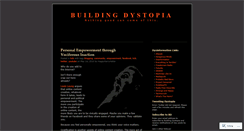 Desktop Screenshot of buildingdystopia.wordpress.com