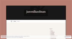 Desktop Screenshot of jasondkaufman.wordpress.com