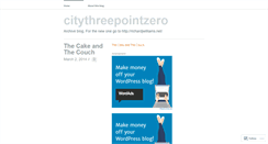 Desktop Screenshot of citythreepointzero.wordpress.com