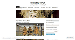 Desktop Screenshot of polishmycrown.wordpress.com