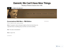 Tablet Screenshot of dammitwecanthavenicethings.wordpress.com