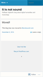 Mobile Screenshot of itisnotsound.wordpress.com