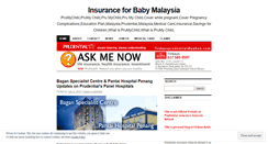 Desktop Screenshot of insuranceforbabymalaysia.wordpress.com