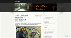 Desktop Screenshot of cavemaninstincts.wordpress.com