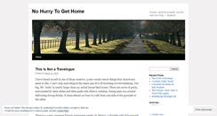 Desktop Screenshot of nohurrytogethome.wordpress.com