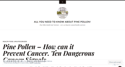 Desktop Screenshot of pinepollen.wordpress.com