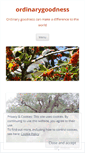 Mobile Screenshot of ordinarygood.wordpress.com