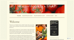 Desktop Screenshot of healthyfoodsinasnap.wordpress.com