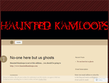 Tablet Screenshot of hauntedkamloops.wordpress.com