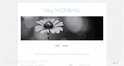 Desktop Screenshot of keymomentsmom.wordpress.com