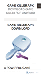 Mobile Screenshot of gamekillerapk.wordpress.com