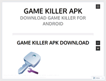 Tablet Screenshot of gamekillerapk.wordpress.com