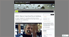 Desktop Screenshot of aarongoestoengland.wordpress.com