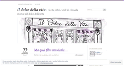 Desktop Screenshot of ildolcedellavita.wordpress.com