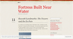 Desktop Screenshot of fortressbuiltnearwater.wordpress.com