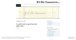 Desktop Screenshot of ifidietomorrow.wordpress.com