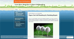 Desktop Screenshot of howtofiguregolfhandicap.wordpress.com