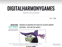 Tablet Screenshot of digitalharmonygames.wordpress.com