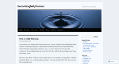 Desktop Screenshot of becomingfullyhuman.wordpress.com