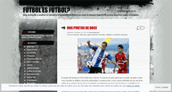 Desktop Screenshot of futbolsfutbol.wordpress.com