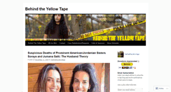 Desktop Screenshot of behindtheyellowtape.wordpress.com