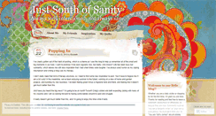 Desktop Screenshot of justsouthofsanity.wordpress.com