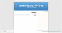 Desktop Screenshot of blue8oak7pink8wish.wordpress.com