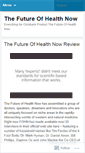 Mobile Screenshot of blogthefutureofhealth.wordpress.com