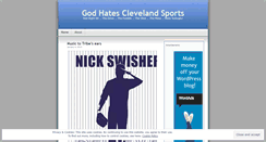Desktop Screenshot of godhatesclevelandsports.wordpress.com