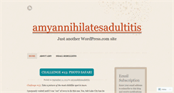 Desktop Screenshot of amyannihilatesadultitis.wordpress.com