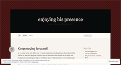 Desktop Screenshot of enjoyinghispresence.wordpress.com