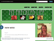 Tablet Screenshot of myfreckledlife.wordpress.com