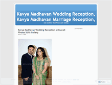 Tablet Screenshot of kavyamadhavanmarriagereception.wordpress.com