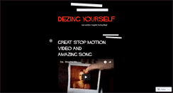 Desktop Screenshot of dezingyourself.wordpress.com