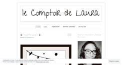 Desktop Screenshot of lecomptoirdelaura.wordpress.com