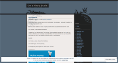 Desktop Screenshot of onagrayscale.wordpress.com