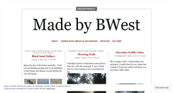 Desktop Screenshot of madebybwest.wordpress.com