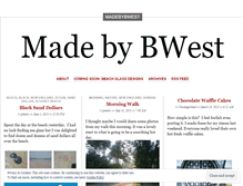 Tablet Screenshot of madebybwest.wordpress.com