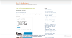Desktop Screenshot of preorderpushers.wordpress.com