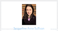 Desktop Screenshot of jacquelineannesullivan.wordpress.com