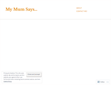 Tablet Screenshot of mymumsays.wordpress.com