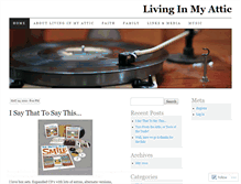 Tablet Screenshot of livinginmyattic.wordpress.com