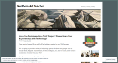 Desktop Screenshot of northernartteacher.wordpress.com