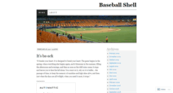 Desktop Screenshot of baseballshell.wordpress.com