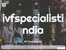 Tablet Screenshot of ivfspecialistindia.wordpress.com