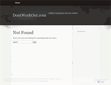 Tablet Screenshot of dontworkout.wordpress.com