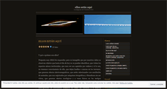 Desktop Screenshot of ellosestanaqui.wordpress.com