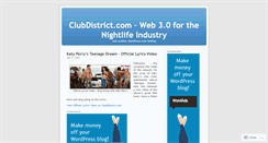Desktop Screenshot of clubdistrict.wordpress.com