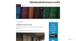 Desktop Screenshot of blindsnshuttersnewcastle.wordpress.com